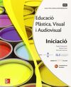 EDUCACIO PLASTICA. VISUAL I AUDIOVISUAL - INITCIACIO