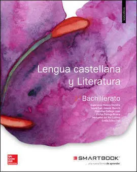 Lengua Castellana y Literatura 2 Bachillerato + Smartbook. La+Sb