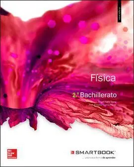 Fisica - 2º Bach. Libro Alumno + Smartbook.