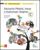 Educacion Plastica y Audiovisual Graphos C - 4º eso (Libro del Alumno)