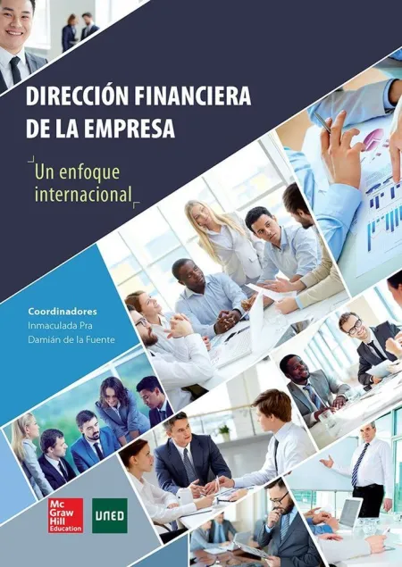 La Direccion Financiera de la Empresa. Un Enfoque Internacional.