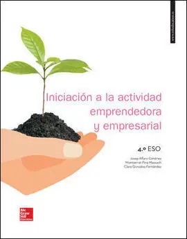 Iniciacion a la Actividad Empresarial y Emprendedora - 4º eso - Libro Alumno