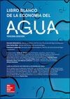 LIBRO BLANCO DE LA ECONOMIA DEL AGUA.
