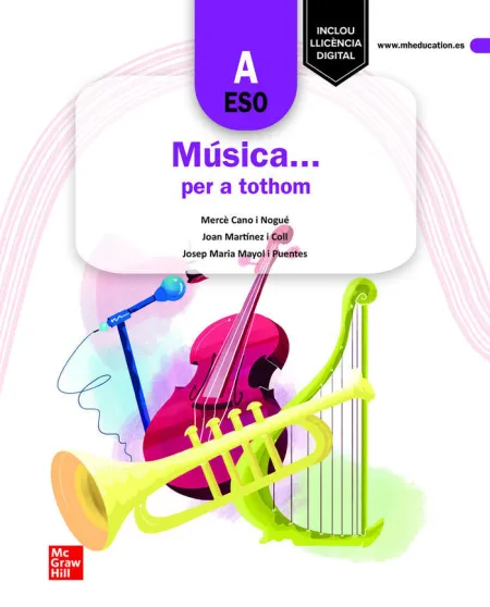 Musica... Per a Tothom - eso a. Llibre de L'alumne