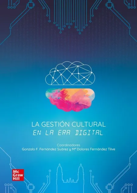 La Gestión Cultural en la Era Digital