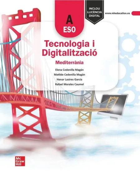 Tecnologia I Digitalització a eso. Mediterrània. Edició Lomloe