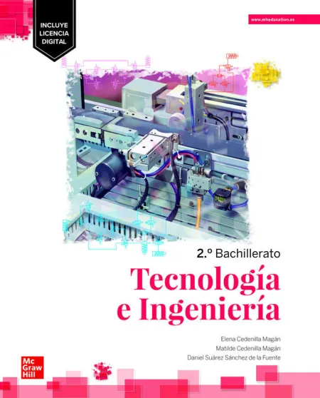 Tecnología e Ingeniería 2 Bachillerato. Edición Lomloe