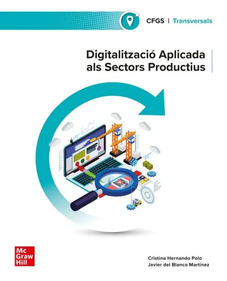 Digitalització Aplicada Als Sectors Productius. Grau Superior