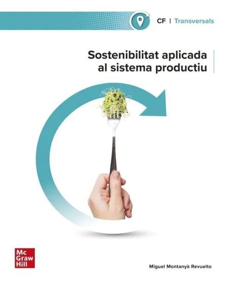 Sostenibilitat Aplicada Al Sistema Productiu