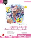 EMPRESA Y DISEÑO DE MODELOS DE NEGOCIO 2º BACHILLERATO - ANDALUCÍA