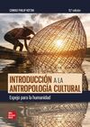 INTRODUCCIÓN A LA ANTROPOLOGÍA CULTURAL. ESPEJO PARA LA HUMANIDAD