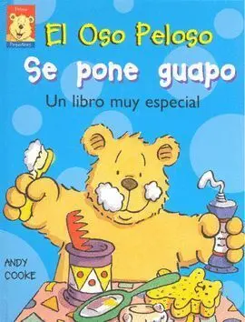 El Oso Peloso se Pone Guapo