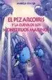 El Pez Arcoiris y la Cueva de los Monstruos Marinos