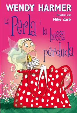 La Perla I la Bossa Perduda