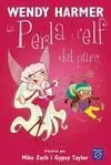 La Perla I L'elf del Parc
