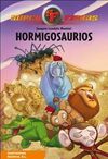 SUPERFIERAS. 1: HORMIGOSAURIOS