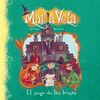 MAKIA VELA. EL JUEGO DE LAS BRUJAS