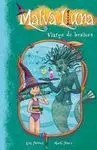 Malva Lluna. 7: Viatge de Bruixes