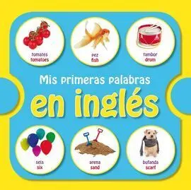Mis Primeras Palabras en Ingles