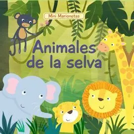 Mini Marionetas. Animales de la Selva