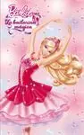 Barbie. 1: la Bailarina Mágica