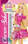 BARBIE. 4: ESCUELA DE PRINCESAS