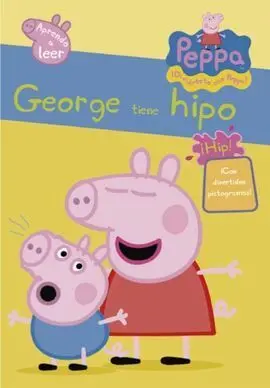 Peppa Pig - Pictogramas. 1: George Tiene Hipo