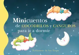 Minicuentos de Cocodrilos y Canguros para Ir a Dormir (Minicuentos 11)