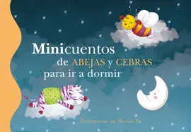Minicuentos de Abejas y Cebras para Ir a Dormir