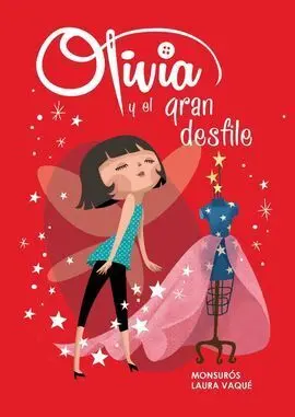 Olivia. 1: Olivia y el Gran Desfile