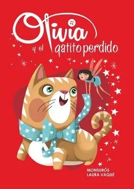 Olivia. 2: Olivia y el Gatito Perdido