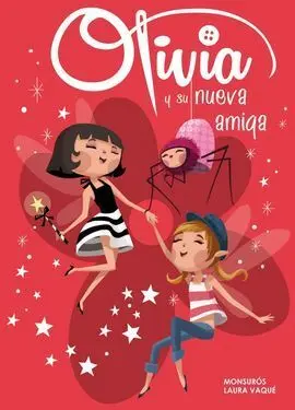 Olivia. 3: Olivia y Su Nueva Amiga