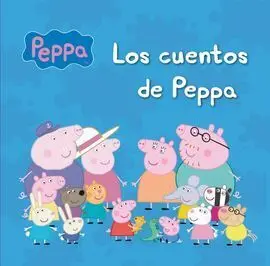 Peppa Pig. Los Cuentos de Peppa