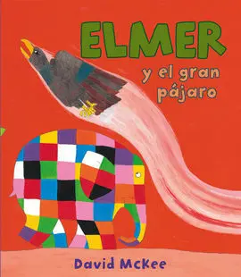 Elmer y el Gran Pájaro