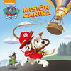 PATRULLA CANINA. 2: MISIÓN CANINA