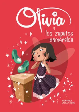 Olivia. 5: Olivia y los Zapatos Esmeralda