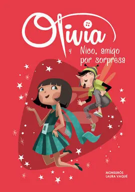 Olivia. 6: Olivia y Nico, Amigo por Sorpresa