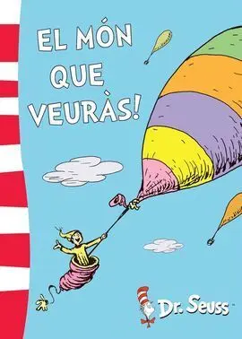 Dr. Seuss. 5: el Món que Veuràs!
