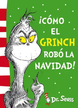 ¡Cómo el Grinch Robó la Navidad! Dr. Seuss. 4