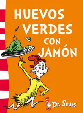 Dr Seuss. Huevos Verdes con Jamón