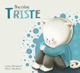 Hoy Estoy... Triste