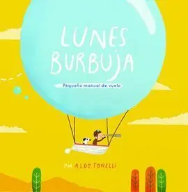 Lunes Burbuja