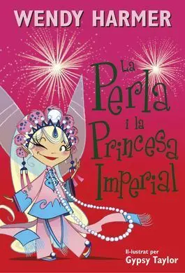 La Perla I la Princesa Imperial