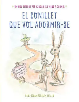 El Conillet que Vol Adormir-Se