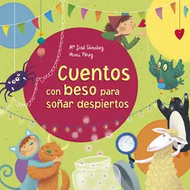 Cuentos con Beso para Soñar Despiertos