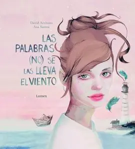 Las Palabras (No) se las Lleva el Viento