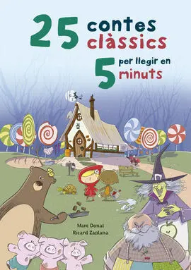 25 Contes Clàssics Per Llegir en 5 Minuts