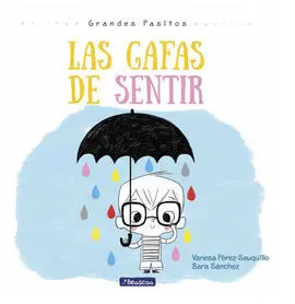 Las Gafas de Sentir