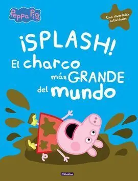 Peppa Pig ¡Splash! el Charco Más Grande del Mundo