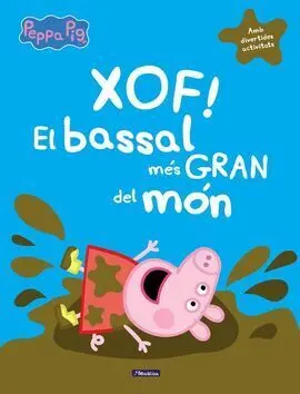 Xof! el Bassal Mes Gran del Món
